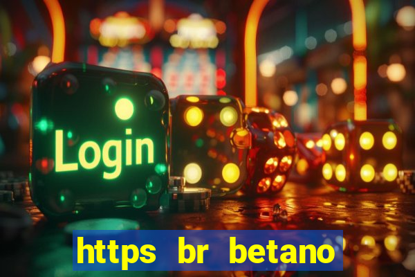 https br betano com baixar