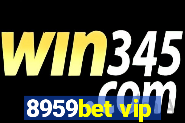 8959bet vip