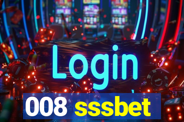 008 sssbet