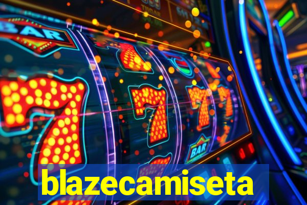 blazecamiseta