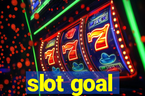 slot goal