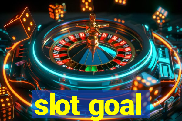 slot goal