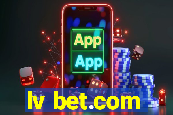 lv bet.com