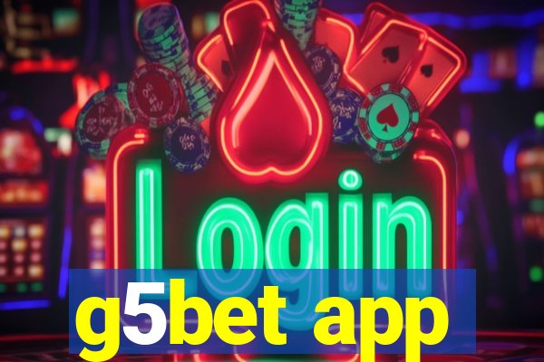 g5bet app