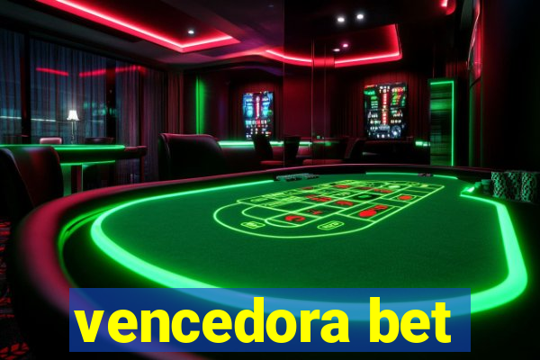 vencedora bet