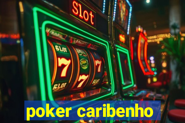 poker caribenho