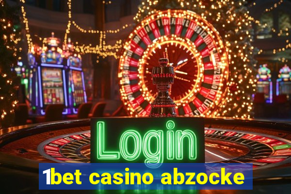 1bet casino abzocke