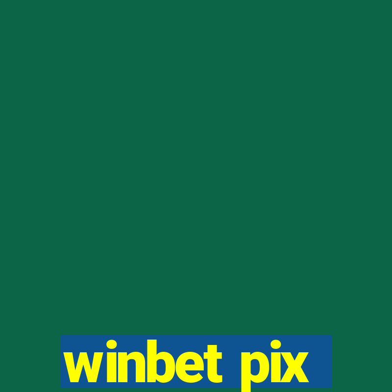 winbet pix