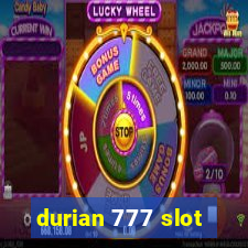 durian 777 slot