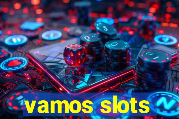 vamos slots