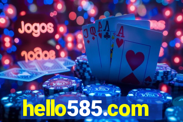 hello585.com