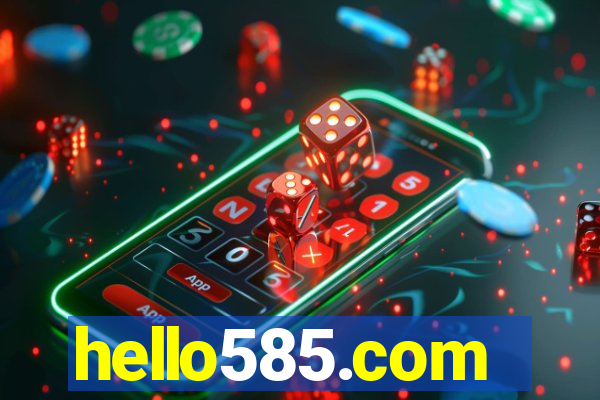 hello585.com