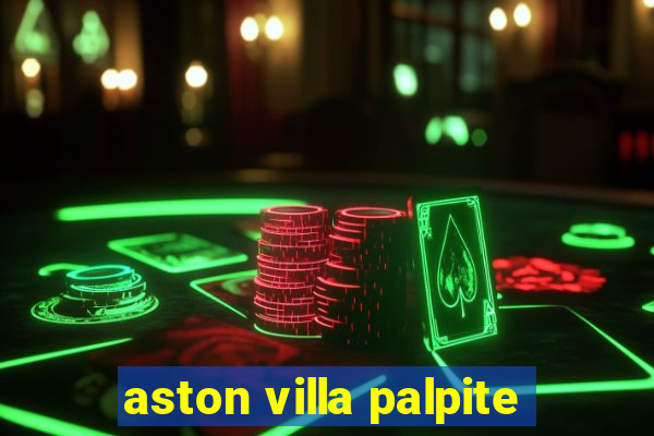 aston villa palpite