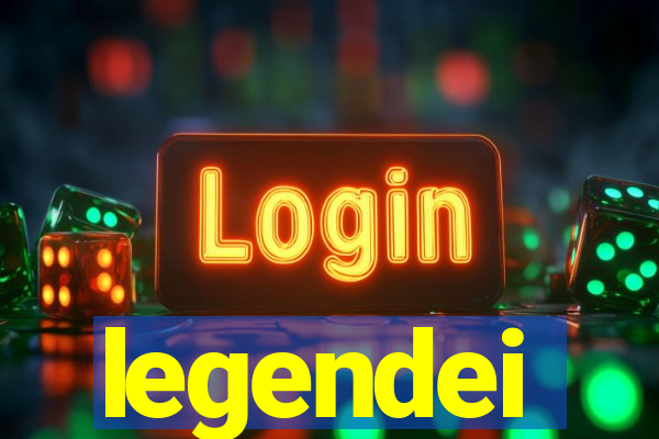 legendei