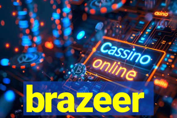 brazeer