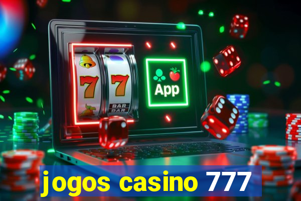 jogos casino 777