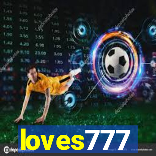 loves777