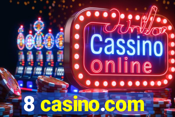 8 casino.com