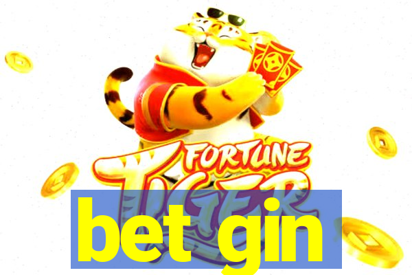 bet gin