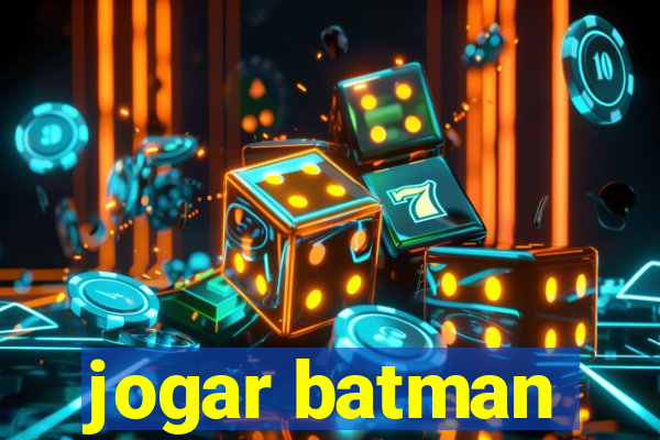 jogar batman