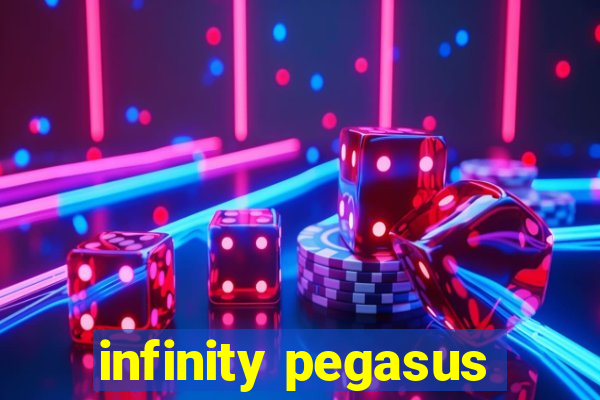 infinity pegasus