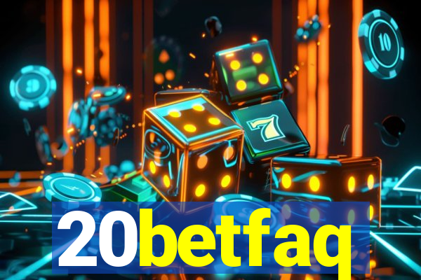 20betfaq