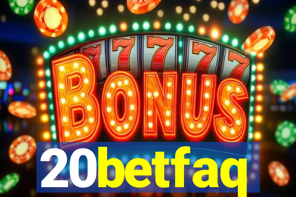 20betfaq