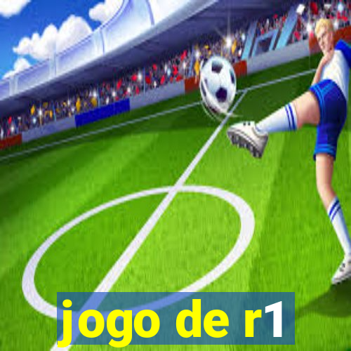 jogo de r1