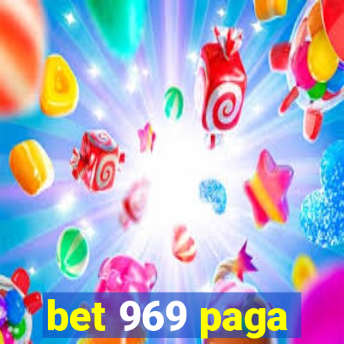 bet 969 paga