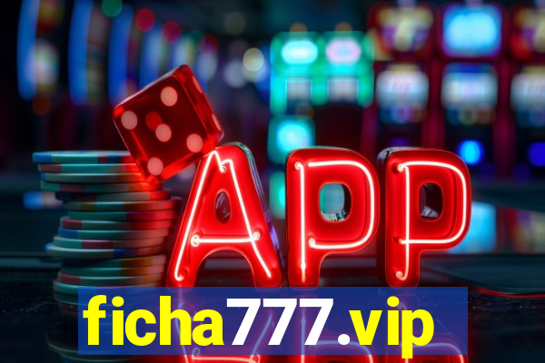 ficha777.vip