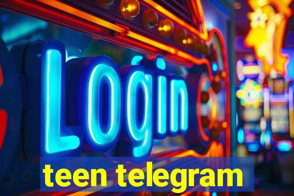 teen telegram