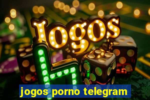 jogos porno telegram