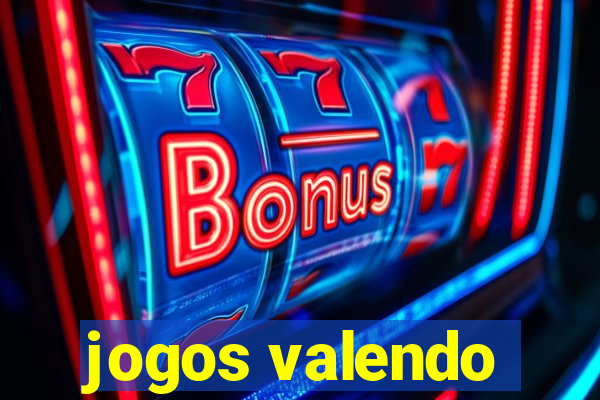 jogos valendo