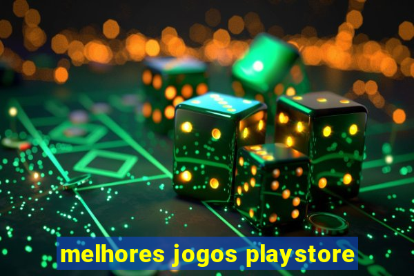 melhores jogos playstore