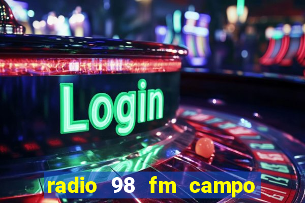 radio 98 fm campo formoso bahia