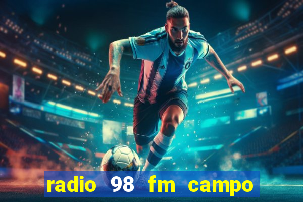 radio 98 fm campo formoso bahia