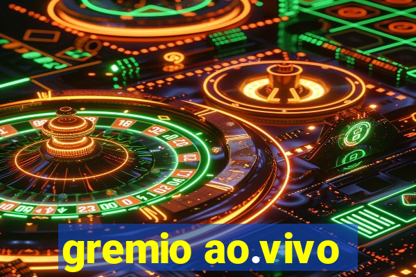 gremio ao.vivo