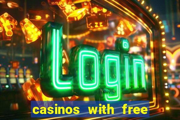 casinos with free spins no deposit