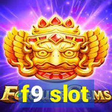 f9 slot