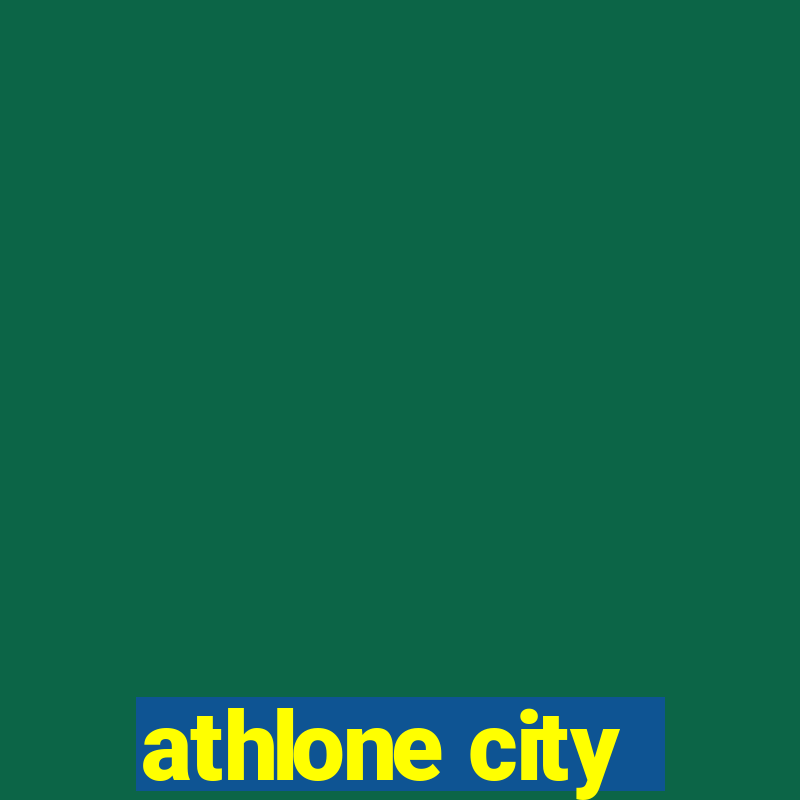 athlone city