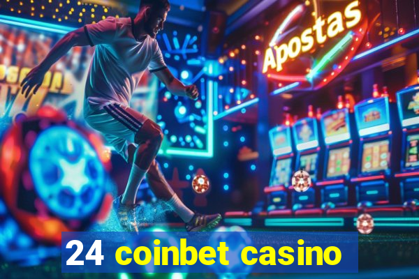 24 coinbet casino