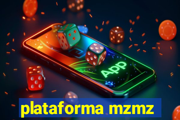 plataforma mzmz