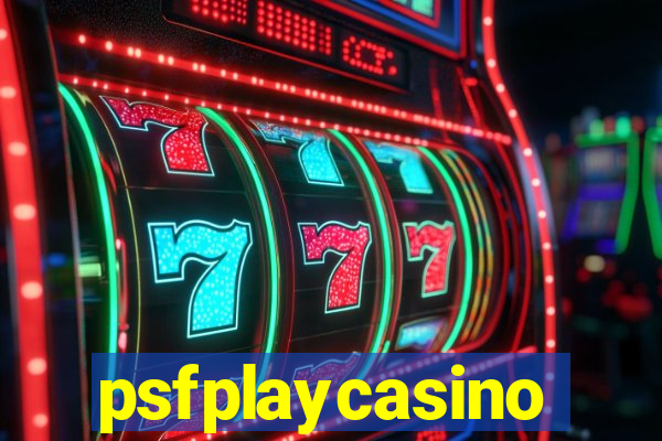 psfplaycasino