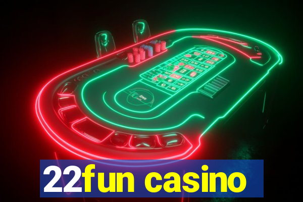 22fun casino