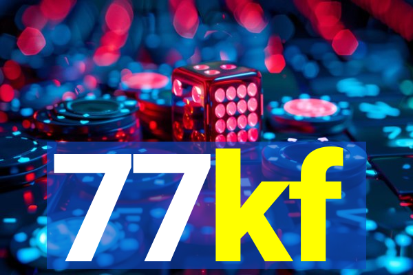 77kf