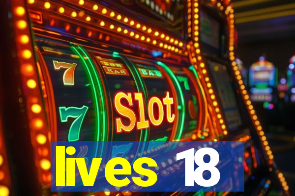 lives 18