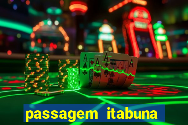 passagem itabuna porto seguro