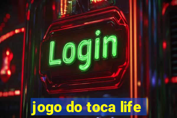 jogo do toca life