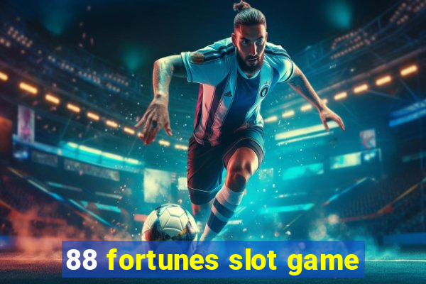 88 fortunes slot game