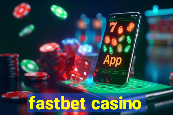 fastbet casino